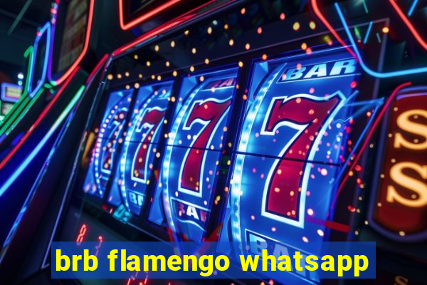 brb flamengo whatsapp